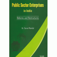 Public Sector Enterprices in India: Reforms & Restructures